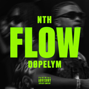 FLOW by NTH$, døpelym