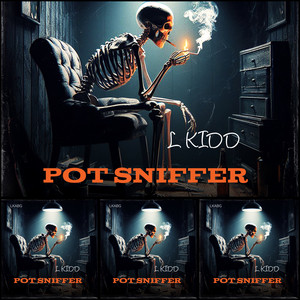 POT SNIFFER