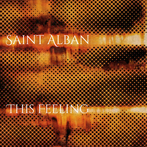 This Feeling by Saint Alban