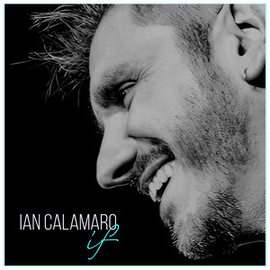 If — Ian Calamaro