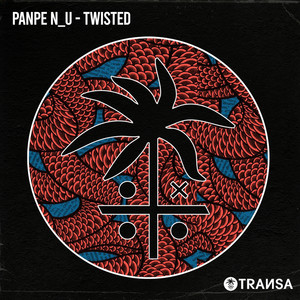 Panpe n'u — Twisted (2026)