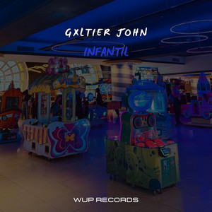 Infantil by Gxltier John