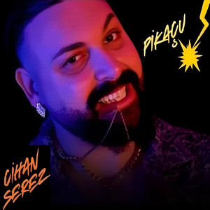 Cihan Serez - Pikaçu