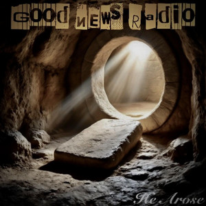 Abba, Father by Good News Radio