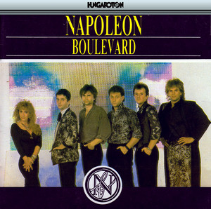Szállj velem by Robert Erdesz, Napoleon Boulevard