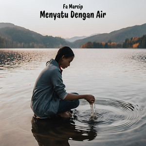 Menyatu Dengan Air