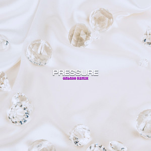 Pressure (GALASO Mix)