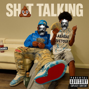 Shit Talking by RackdUpRob, ItsBigPop