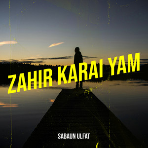 Sabaun Ulfat - Zahir Karai Yam