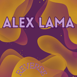 Reverse - Radio Edit by Alex Lama