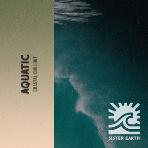 Aquatic Coastal Chillout album