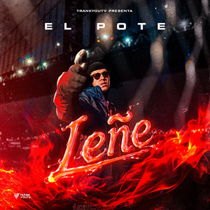 Leñe by El Pote
