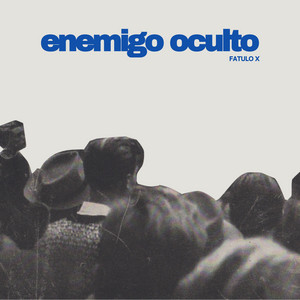Enemigo Oculto by fatulo X