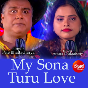 My Sona Turu Love