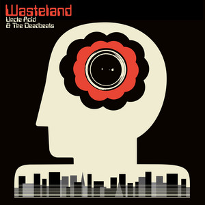 No Return by Uncle Acid & The Deadbeats