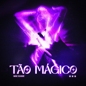 Tão Mágico by Origon, D Martinez, Nick White, Tecio