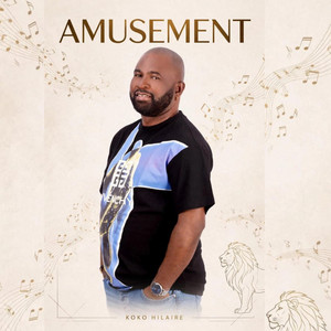 Amusement by Koko Hilaire