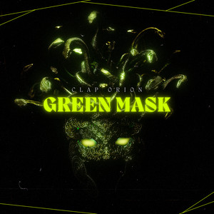 Green Mask by Clap Orion