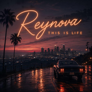 This Is Life by Reynova