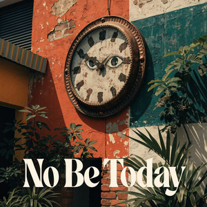 No Be Today by 1ntrig