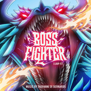 Giovanni Di Bernardo — Boss Fighter (loop it) (2026)