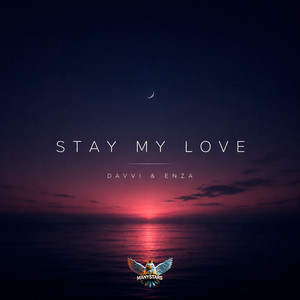 Stay My Love by Davvi, ENZA