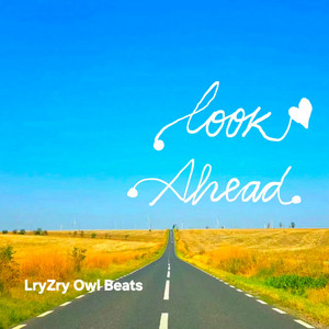Look Ahead by LryZry Owl Beats