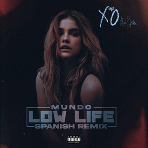 Mundo - Low Life (Spanish Version)