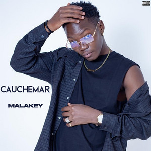 Malakey - Cauchemar