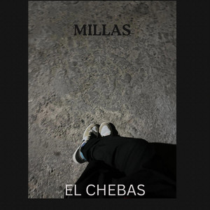 MILLAS by EL CHEBAS