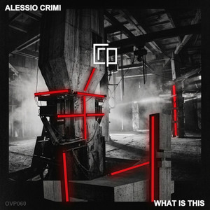What Is This - Radio Mix by Alessio Crimi