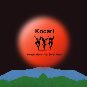 Meltem Hayirli & Seren Uzun - Kocari