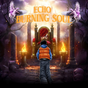 Burning Soul by ECHO