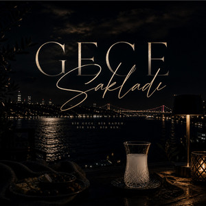 Gece Sakladı by KEMAL G