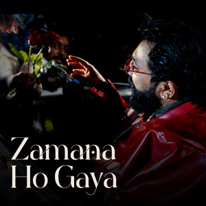Zamana Ho Gaya