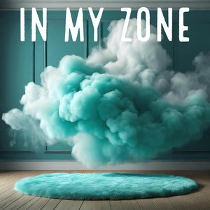 Portada de In My Zone