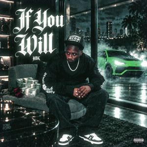 If You Will by HBK