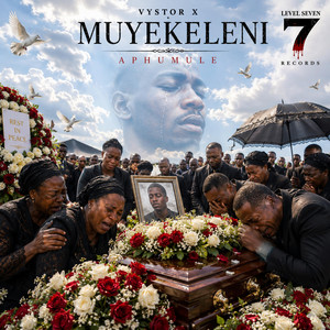 Muyekeleni aphumule by Vystor X