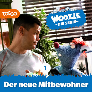 Woozle - Die Serie - Folge 01: Der neue Mitbewohner - Kapitel 10 by Woozle Goozle