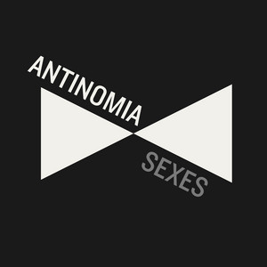 ANTINOMIA by SEXES