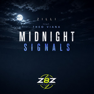 Midnight Signals by Zilli, Theo Viana
