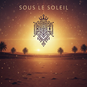 Sous le soleil by Nte
