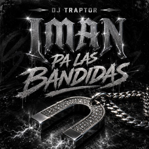 Iman pa las bandidas by DJ TRAPTOR, SANTARO$$$
