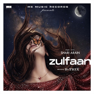 Zulfaan by Shari Arain