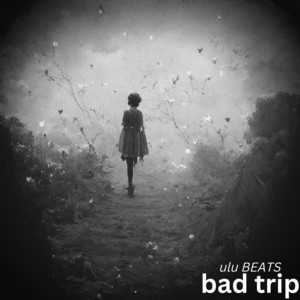 Bad Trip by masto__