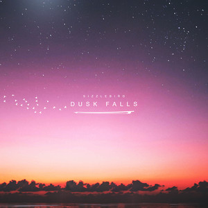 Dusk Falls by Sizzle Bird