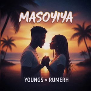 Masoyiya by Youngs, Rumerh