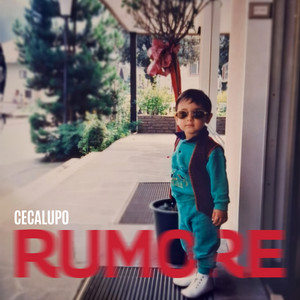 Rumore by Cecalupo