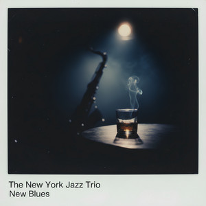 New Blues by The New York Jazz Trio