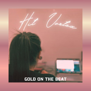 Hit Vortex by GOLD ON THE BEAT